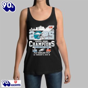 2025 Super Bowl LIX Champions Eagles February 9 2025 Shirt