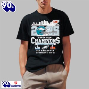 2025 Super Bowl LIX Champions Eagles February 9 2025 Shirt