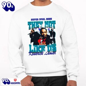 2025 Super Bowl They Not Like Us Kendrick Lamar Shirt