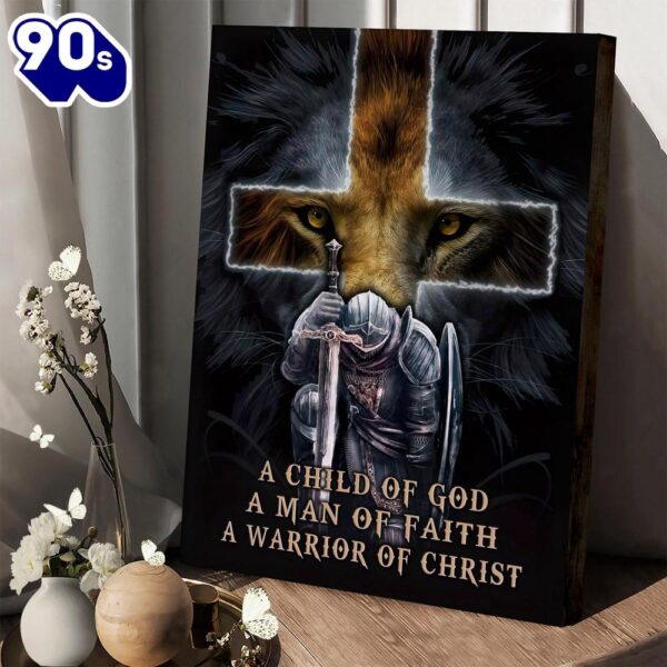 A Child Of God Man Faith Warrior Christ Canvas Christian Wall Art  Gift For Christmas