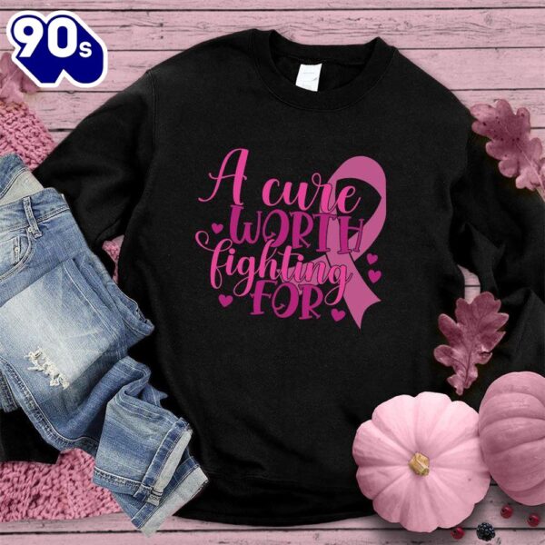 A Cure Worth Fighting For Version 2 Colored Edition Sweatshirt  For Women