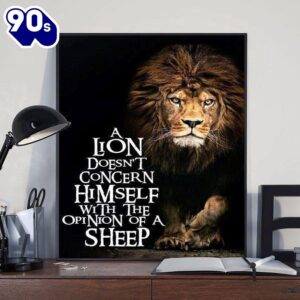 A Lion Does Not Concern…