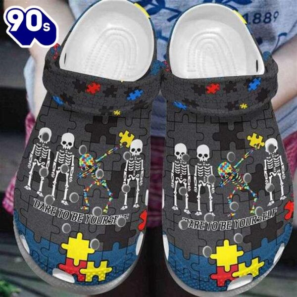 Autism Awareness Day Skeleton Dare To Be Yourself Autism Puzzle Pieces Clog Shoes