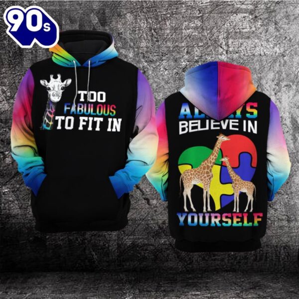 Autism Awareness Hoodie 3D  Always Believe in Yourself  Gift Christmas