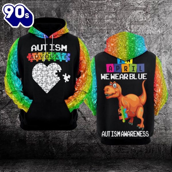 Autism Awareness Hoodie 3D  In April We Wear Blue 3  Gift Christmas