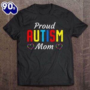 Autism Awareness Proud Autistic Mom…