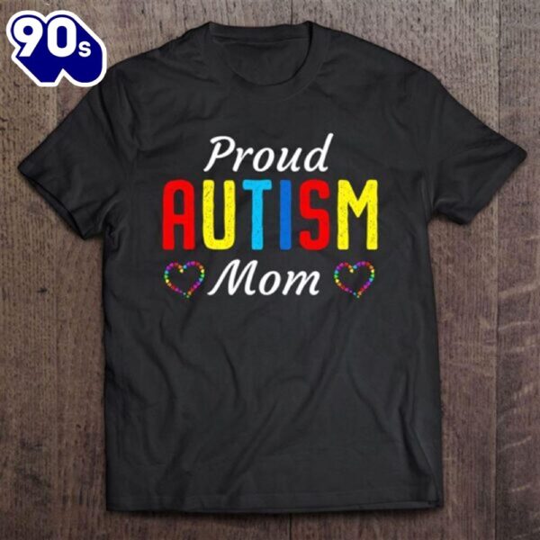 Autism Awareness Proud Autistic Mom Cute Puzzle Piece Mother T-Shirt