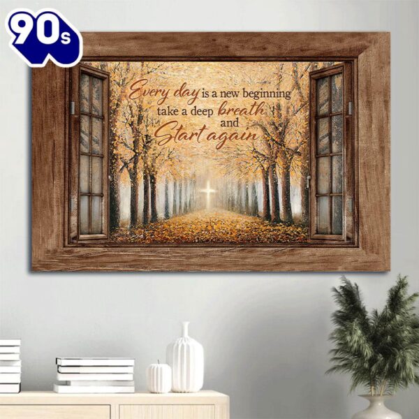 Autumn Forest Yellow Leaf Golden Cross Every Day Is A New Beginning Canvas Wall Art