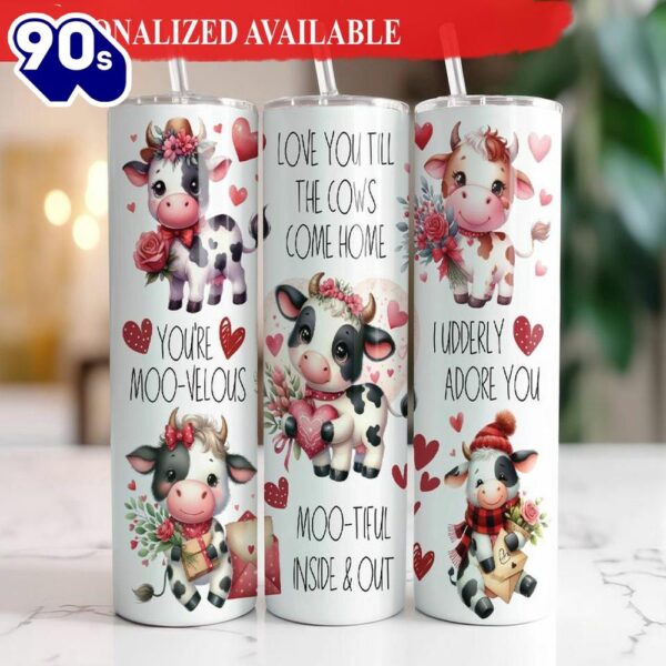 Baby Cow Valentine 20 oz Skinny Tumbler Cute Valentines Day Tumbler