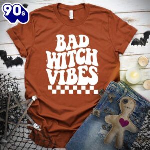 Bad Witch Vibes T-Shirt Gift…