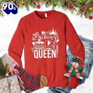 Baking Queen Sweatshirt , Happy…