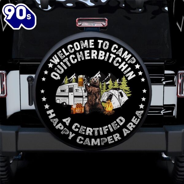 Bear Welcome To Camp Quitcherbitchin Car Spare Tire Covers Gift For Campers