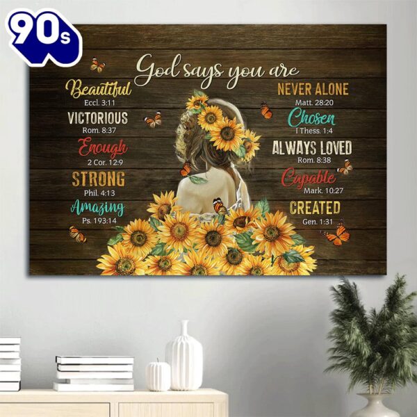 Beautiful Girl Sunflower Butterfly God Says You Are Canvas Wall Art  Gift Christmas