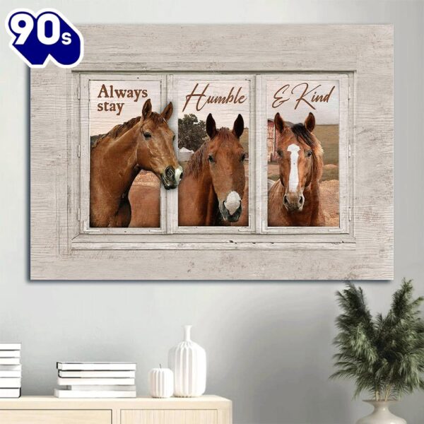 Beautiful Horse Horse Painting Always Stay Humble And Kind Canvas Wall Art