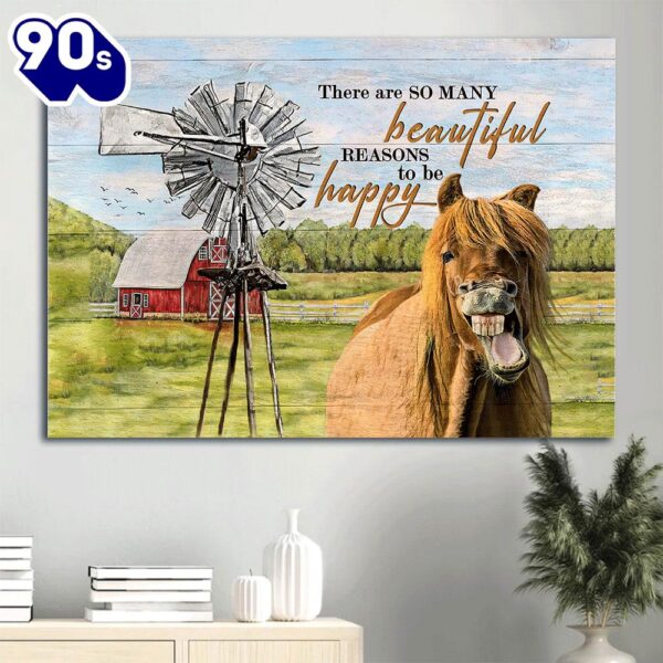 Beautiful Horse White Windmill Green Meadow There Are So Many Beautiful Reasons Canvas Wall Art