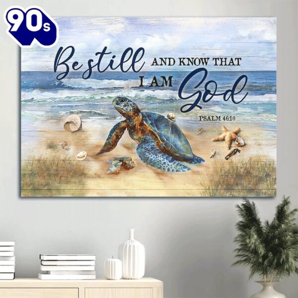 Beautiful Turtle Blue Ocean Painting Starfish Be Still And Know That I Am God Canvas Wall Art