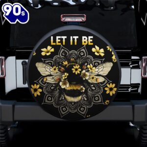 Bee Let It Be Cute Funny Spare Tire Covers Gift For Campers