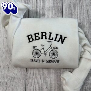 Berlin Germany Embroidered Sweatshirt Gift…