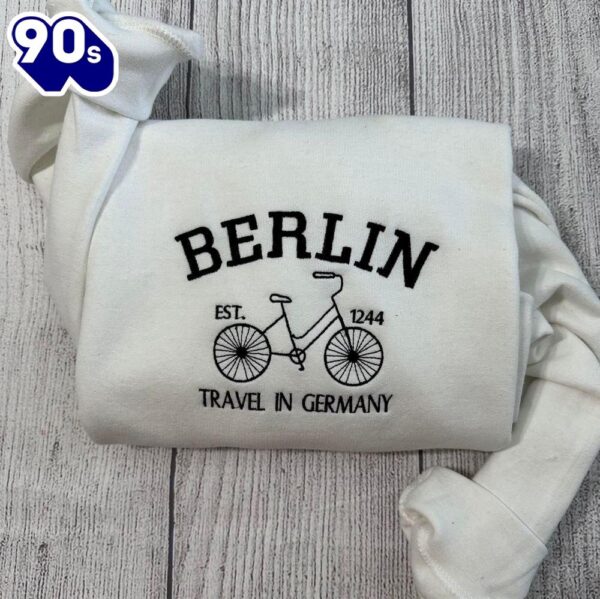 Berlin Germany Embroidered Sweatshirt Gift Christmas