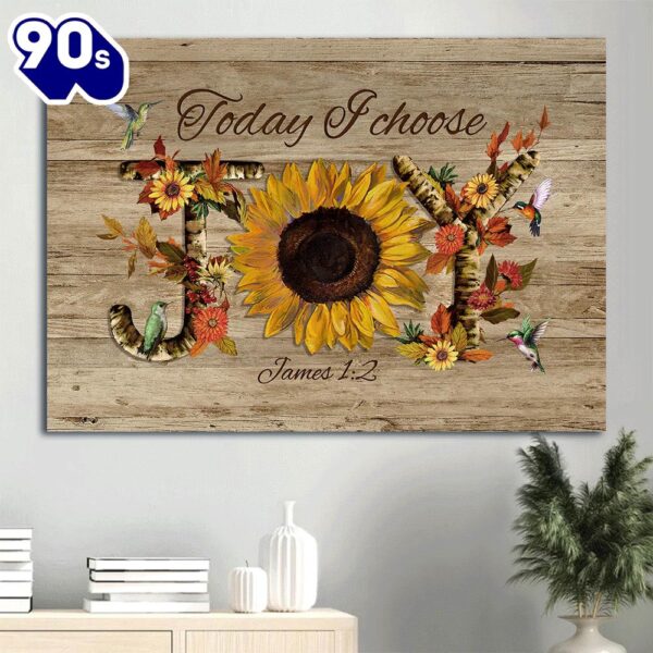 Bible Verse Sunflower Watercolor Hummingbirds Today I Choose Joy Canvas Wall Art
