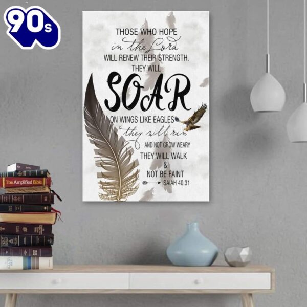 Bible Verse Those Who Hope In The Lord Isaiah 4031 Canvas Art