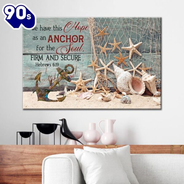 Bible Verse Wall Art We Have This Hope As An Anchor For The Soul, Beach Coastal Christian Wall Decor  Gift Christmas