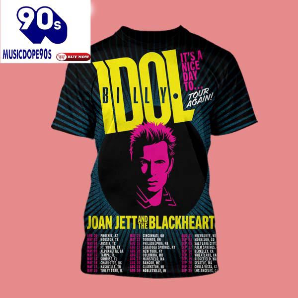 Billy Idol Its A Nice Day To Tour Again 2025 With Joan Jett And The Blackhearts Schedule Cities Tour Dates Shirt Billy Idol Its A Nice Day To Tour Again 2025 With Joan Jett And The Blackhearts Schedule Cities Tour Dates Shirt