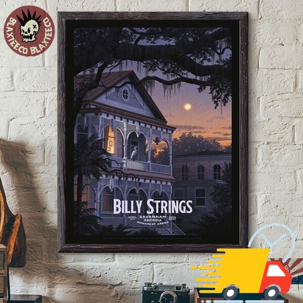 Billy Strings Night 1 Poster For Show in Savannah Georgia At Enmarket Arena On April 11 2025 Canvas