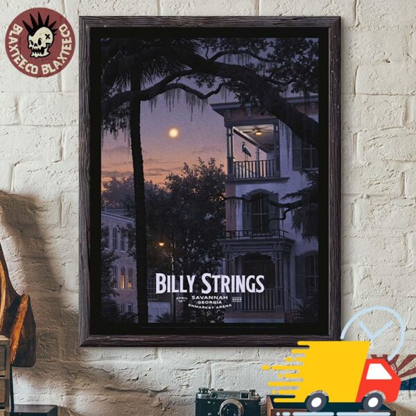 Billy Strings Night 2 Poster For Show in Savannah Georgia At Enmarket Arena On April 12 2025 Canvas