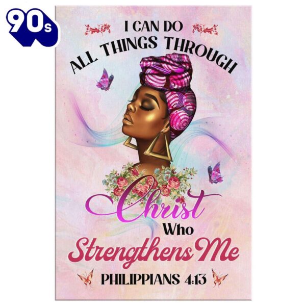 Black Woman I Can Do All Things Through Christ Christian Canvas Wall Art Prints   Gift Christmas