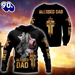 Blessed Dad God Loves Me…