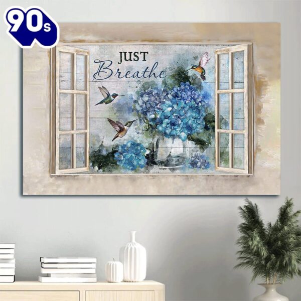 Blue Hydrangea Green Hummingbird Window Frame Just Breathe Canvas Wall Art  Gift Christmas