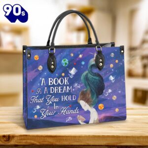 Book Girl A Book Is A Dream In Your Hands Leather Bag Christ Gifts Leather Bags  Gift For  Women Christmas