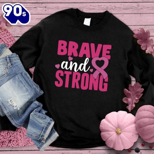 Brave And Strong Colored Edition Sweatshirt  For Women