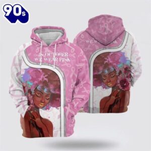 breast cancer african american women in october we wear pink hoodie7543 600x600