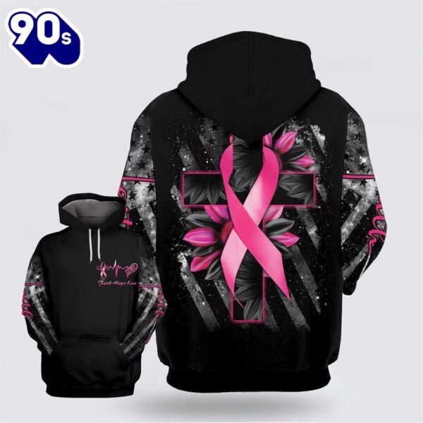 Breast Cancer Awareness Faith Hope Love Ribbon With Sunflower And Cross Hoodie
