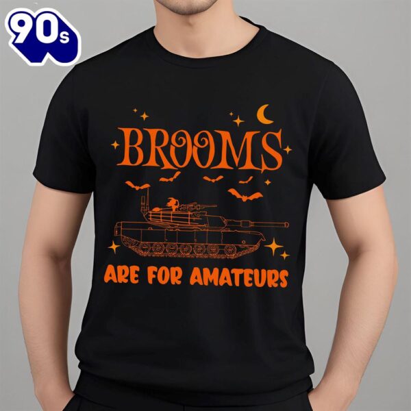 Brooms Are For Amateurs Halloween Witch Offroad M1 Abrams Tank Classic Unisex T-Shirt Gildan