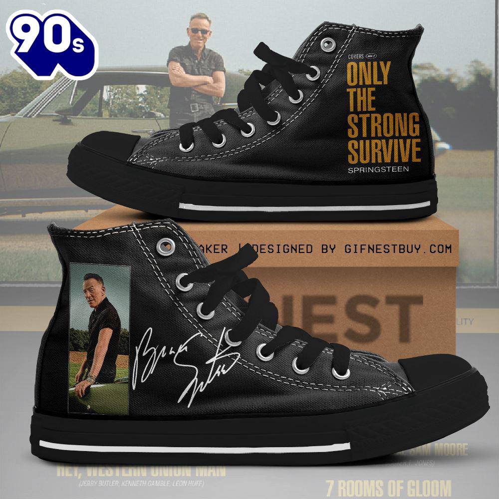 Bruce Springsteen Only The Strong Survive, Bruce Springsteen High Top Canvas Shoes For Fans Bruce Springsteen Only The Strong Survive, Bruce Springsteen High Top Canvas Shoes For Fans