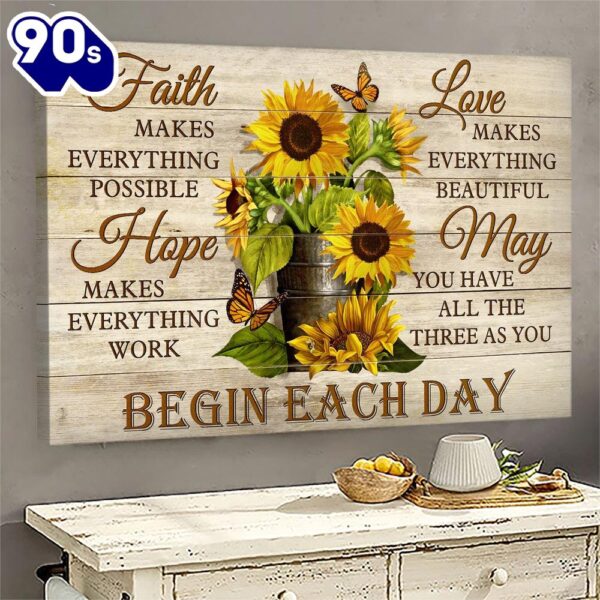 Butterfly Faith Hope Love May You Have All The Three As You Begin Each Day Canvas Wall Art   Gift Christmas