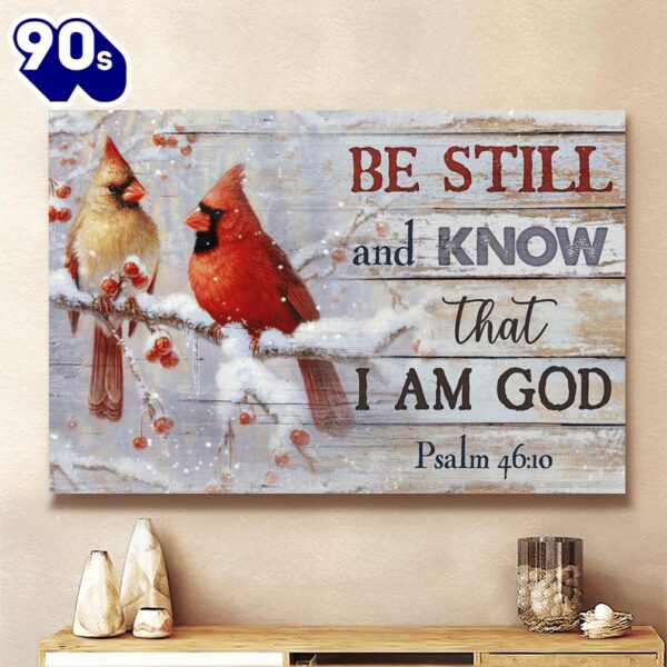 Cardinal Winter Painting Be Still And Know That I Am God Canvas Wall Art   Gift Christmas