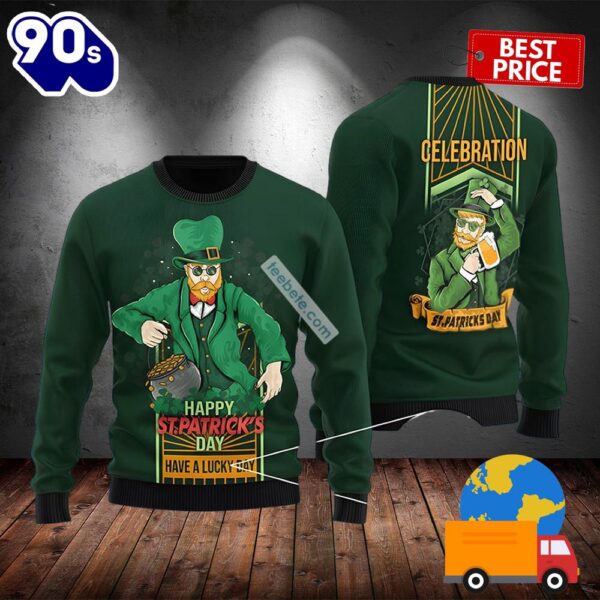 Celebration St Patrick Have A Lucky Day With Beer Green Best Ugly Sweaters 2025