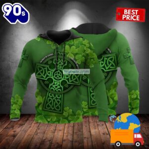 Celtic Cross St Patricks Lucy To Have Green 3D Hoodie Jacket 2025