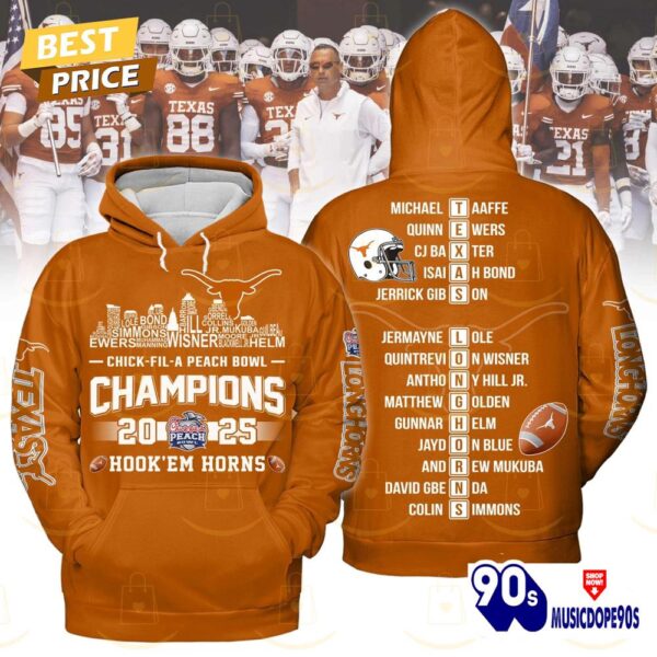 Chick Fil A Peach Bowl 2025 Champions Texas Longhorns Hook Em Horns Hoodie