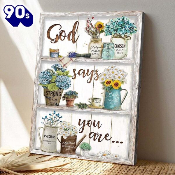 Christian Canvas Wall Art Jesus And Flowers God Says You Are Canvas Bible Verse Canvas