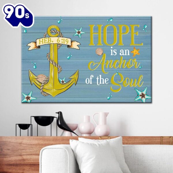 Christian Wall Art Hope Is An Anchor For The Soul Wall Art Canvas Print Religious Wall Decor