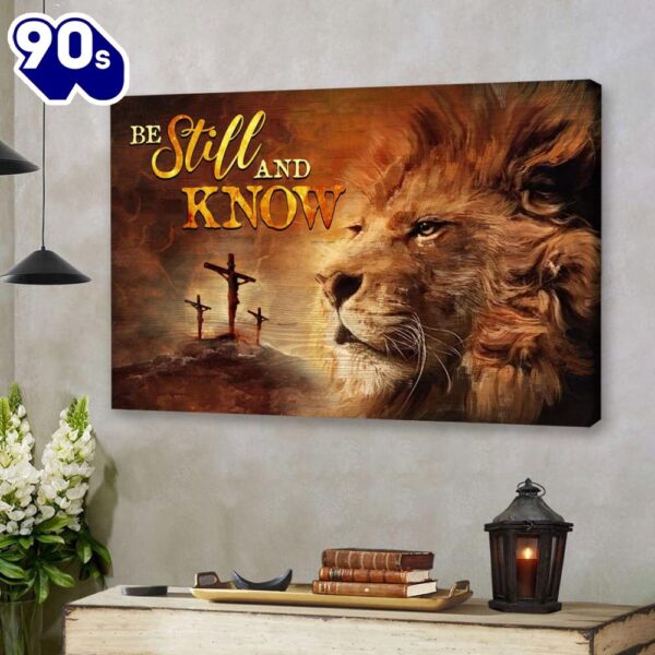 Christian Wall Art Lion Of Judah, Be Still And Know Canvas Print Religious Wall Decor