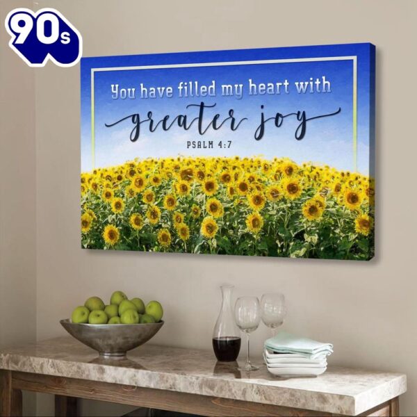 Christian Wall Art You Have Filled My Heart With Greater Joy Psalm 47 Canvas Print