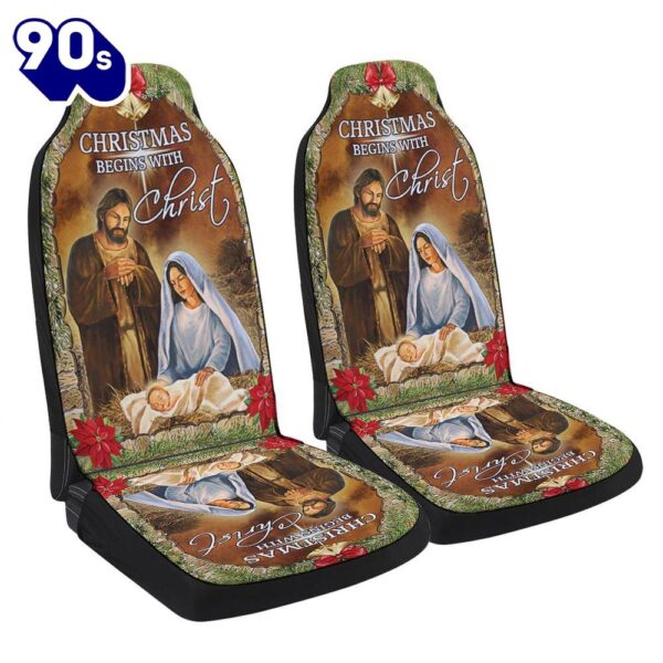 Christmas Begins With Christnativity Of Jesus Seat Cover Cars  Gift For Christmas