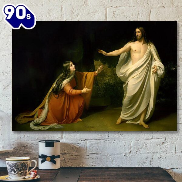 Christs Appearance To Mary Magdalene After The Resurrection Jesus Canvas Poster