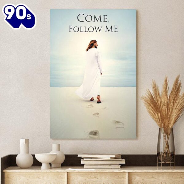 Come Follow Me Canvas Jesus Walking Leaving His Footprints In Sand Canvas Pictures